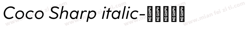 Coco Sharp italic字体转换